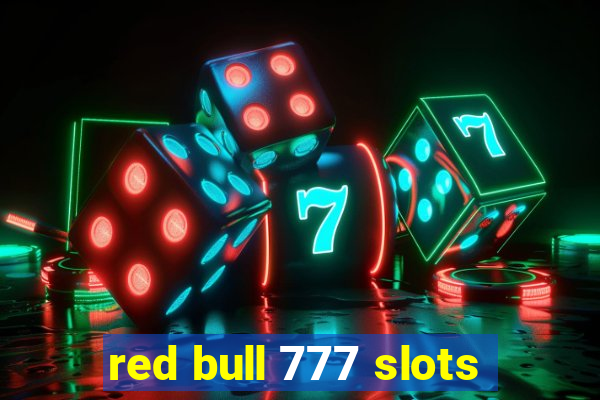 red bull 777 slots